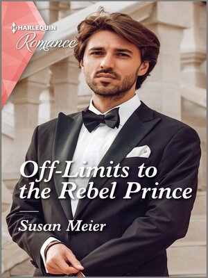 cover image of Off-Limits to the Rebel Prince